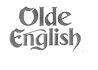 OLDE ENGLISH