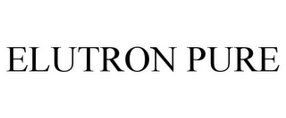 ELUTRON PURE