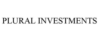 PLURAL INVESTMENTS