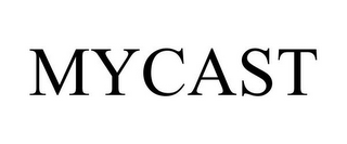 MYCAST