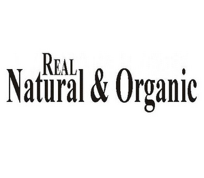 REAL NATURAL & ORGANIC