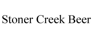 STONER CREEK BEER