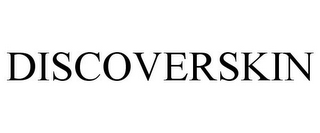 DISCOVERSKIN