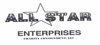 ALL STAR ENTERPRISES CHARITY CONSIGNMENT, LLC