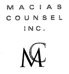 MACIAS COUNSEL, INC. MC