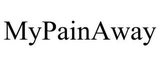 MYPAINAWAY