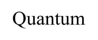 QUANTUM