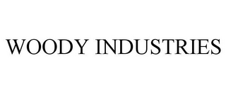 WOODY INDUSTRIES