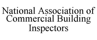 NATIONAL ASSOCIATION OF COMMERCIAL BUILDING INSPECTORS