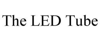 THE LED TUBE