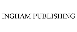 INGHAM PUBLISHING