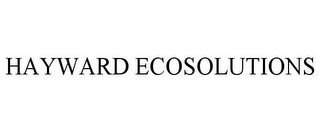 HAYWARD ECOSOLUTIONS