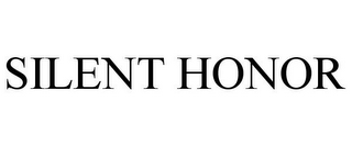 SILENT HONOR