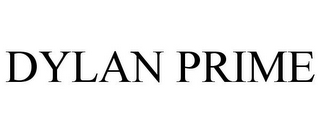 DYLAN PRIME