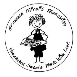 GRAMMA MINA'S MUNCHIES HOMEBAKED SWEETSMADE WITH LOVE