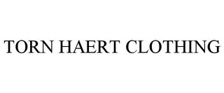 TORN HAERT CLOTHING