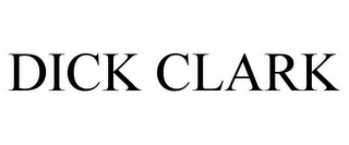 DICK CLARK