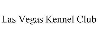 LAS VEGAS KENNEL CLUB