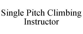 SINGLE PITCH CLIMBING INSTRUCTOR