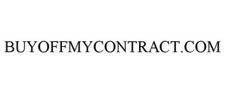 BUYOFFMYCONTRACT.COM