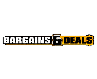 BARGAINS & DEALS