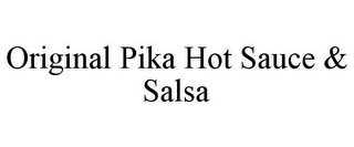 ORIGINAL PIKA HOT SAUCE & SALSA