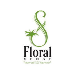 S FLORAL SENSE