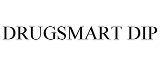 DRUGSMART DIP
