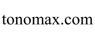 TONOMAX.COM