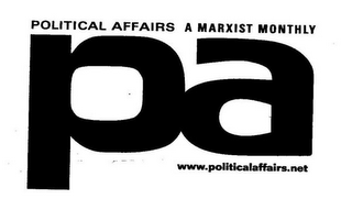 PA POLITICAL AFFAIRS A MARXIST MONTHLY WWW.POLITICALAFFAIRS.NET