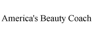 AMERICA'S BEAUTY COACH