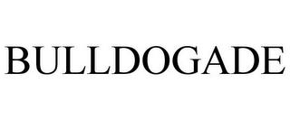 BULLDOGADE