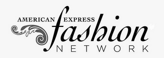 AMERICAN EXPRESS FASHION NETWORK