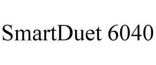 SMARTDUET 6040