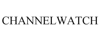 CHANNELWATCH