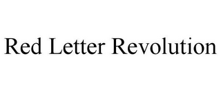 RED LETTER REVOLUTION