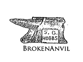 S.G. HOBBS BROKENANVIL