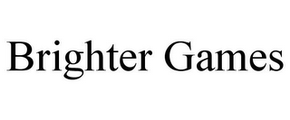 BRIGHTER GAMES