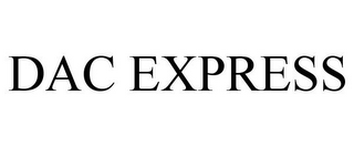 DAC EXPRESS