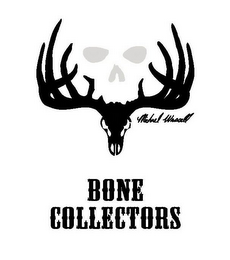 BONE COLLECTORS MICHAEL WADDELL