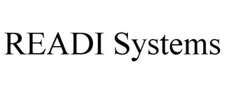 READI SYSTEMS