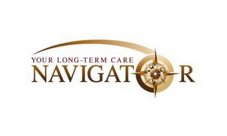 YOUR LONG-TERM CARE NAVIGATOR