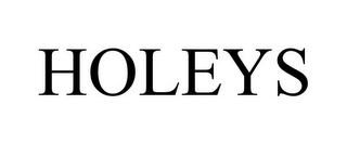 HOLEYS