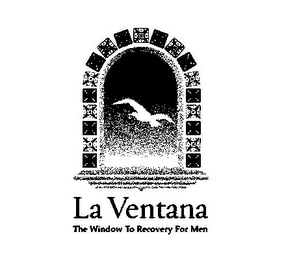 LA VENTANA THE WINDOW TO RECOVERY FOR MEN