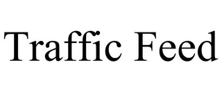 TRAFFIC FEED