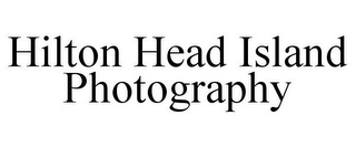 HILTON HEAD ISLAND PHOTOGRAPHY