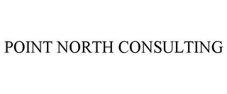 POINT NORTH CONSULTING