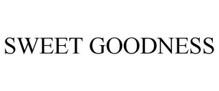 SWEET GOODNESS