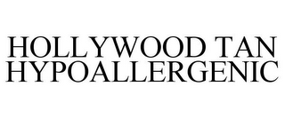 HOLLYWOOD TAN HYPOALLERGENIC