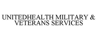 UNITEDHEALTH MILITARY & VETERANS SERVICES